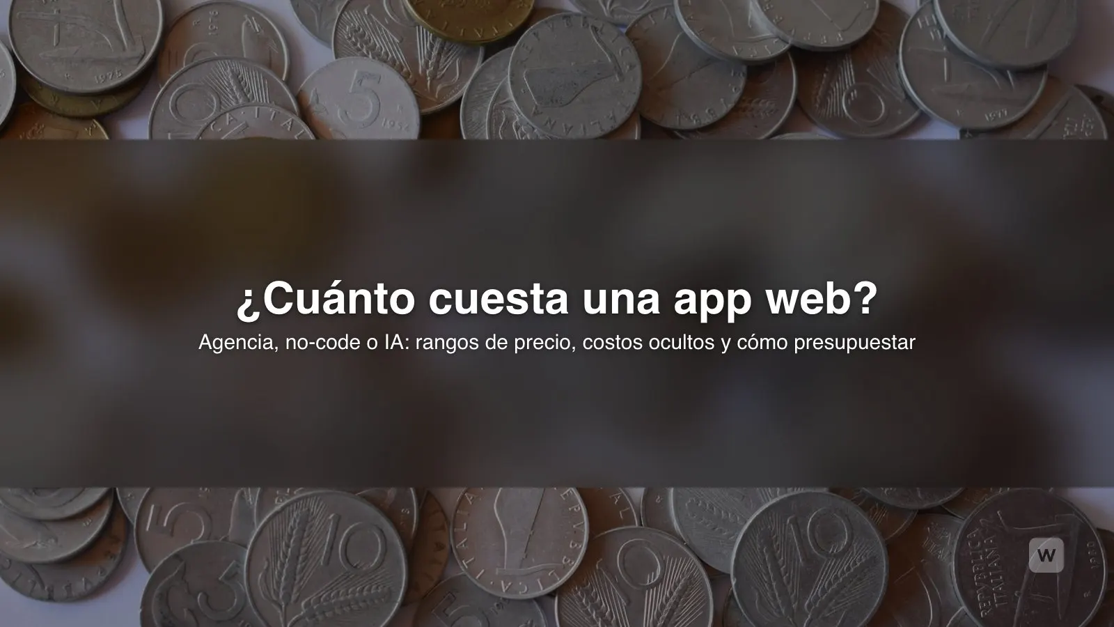 ¿Cuánto cuesta crear una aplicación web en 2026?