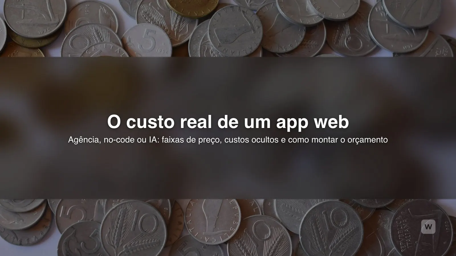 Quanto custa criar um aplicativo web em 2026?