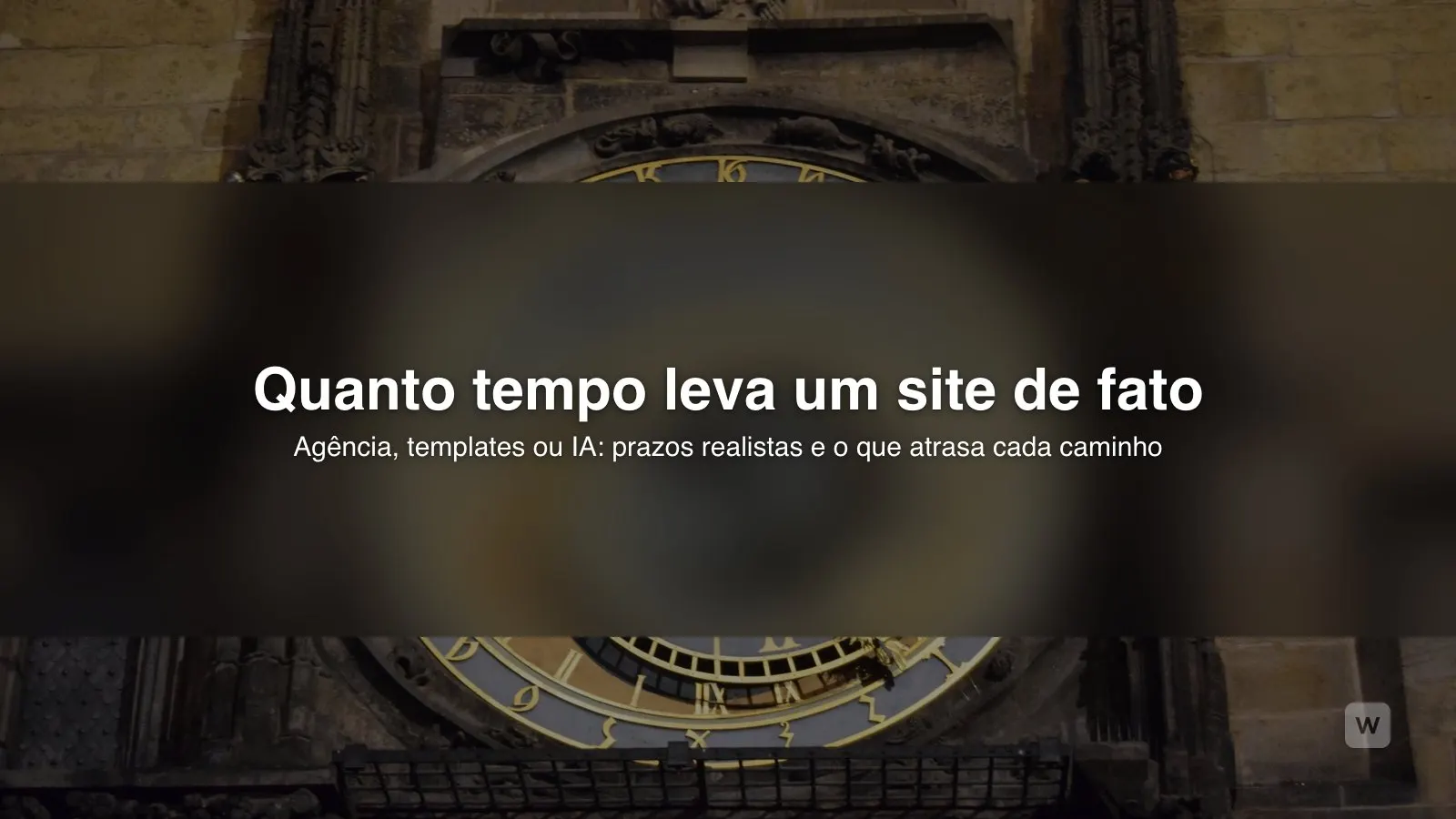 Quanto tempo leva para criar um site em 2026?