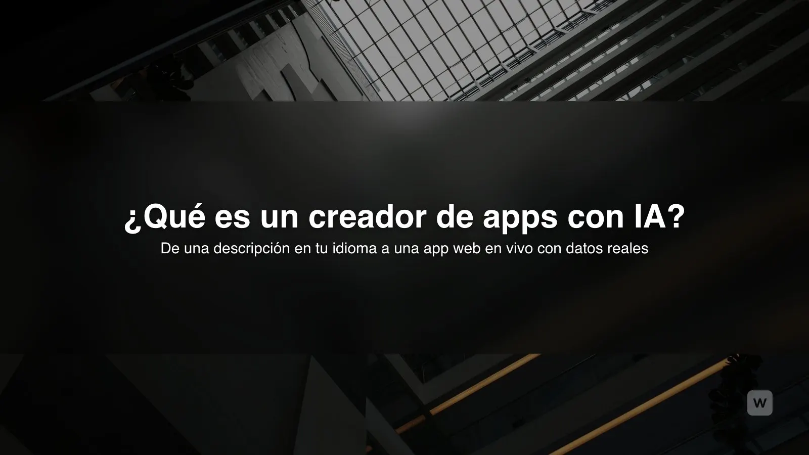 ¿Qué es un creador de apps con IA? Cómo funciona en 2026