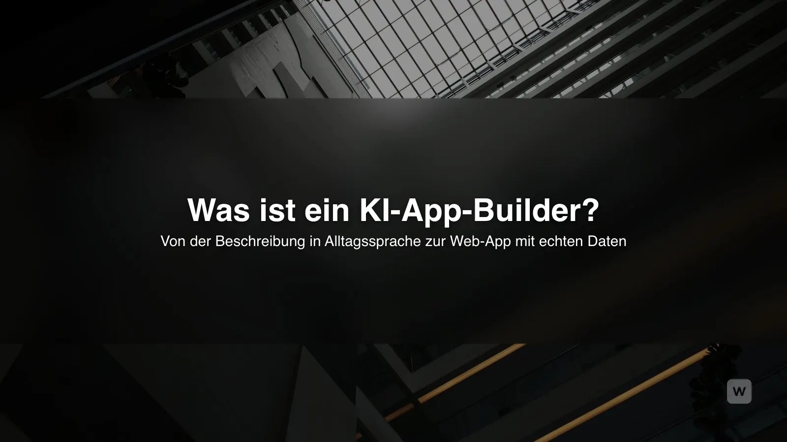 Was ist ein KI-App-Builder? So funktioniert er 2026