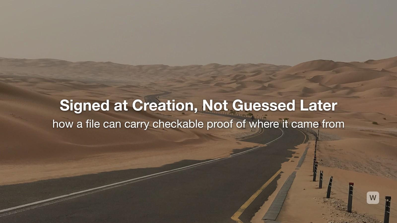Proving the Origin of Machine-Generated Media